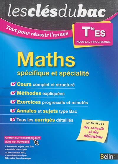 Maths terminale ES, spécifique et spécialité : nouveau programme