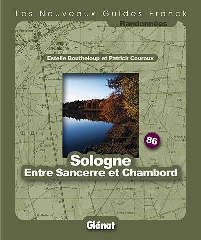 Sologne : entre Sancerre et Chambord