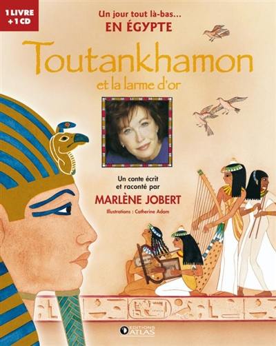 Toutankhamon et la larme magique