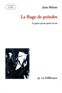 Rages du peintre