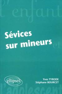 Sévices sur mineurs