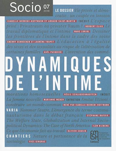 Socio, n° 7. Dynamiques de l'intime