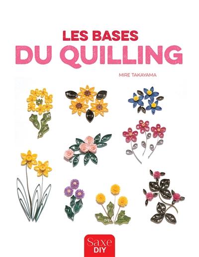 Les bases du quilling