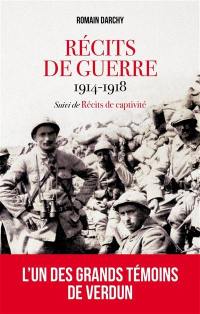 Récits de guerre : 1914-1918. Récits de captivité