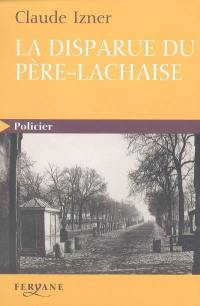 La disparue du Père-Lachaise