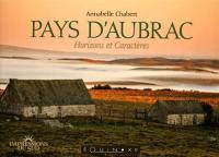 Pays d'Aubrac : horizons et caractères