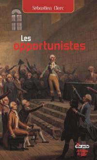 Les opportunistes