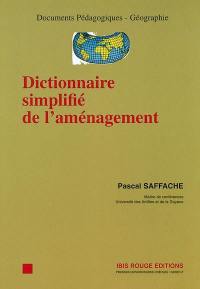 Dictionnaire simplifié de l'aménagement