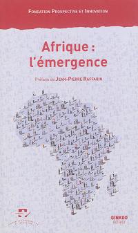 Afrique : l'émergence