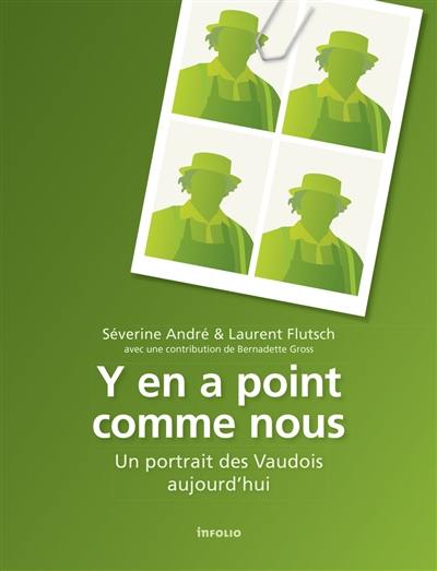 Y en a point comme nous : un portrait des Vaudois aujourd'hui