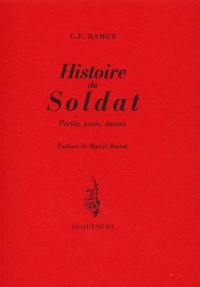 Histoire du soldat : parlée, jouée, dansée