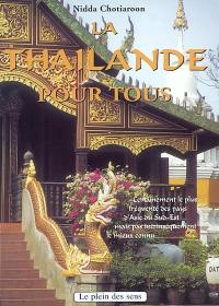 La Thaïlande pour tous