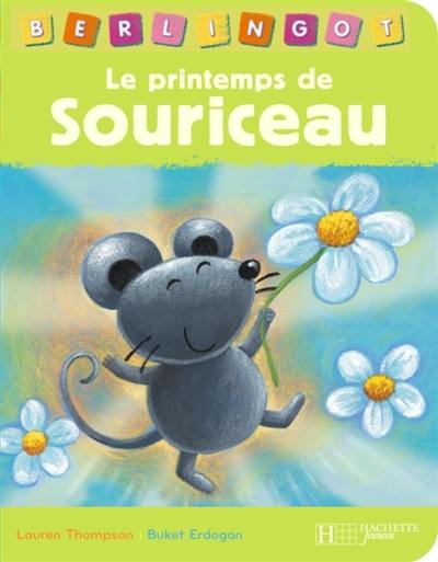 Le printemps de Souriceau