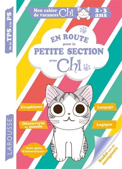 En route pour la petite section avec Chi : de la TPS à la PS, 2-3 ans