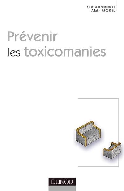 Prévenir les toxicomanies