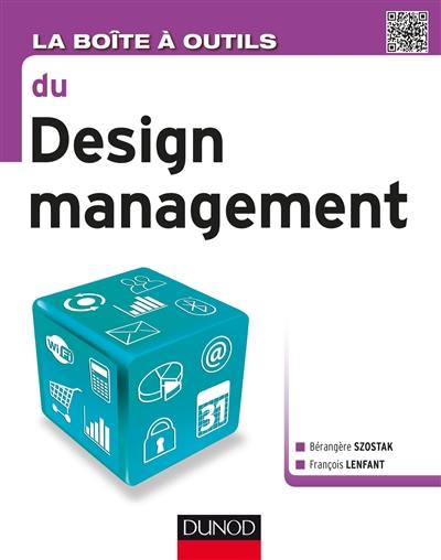 La boîte à outils du design management