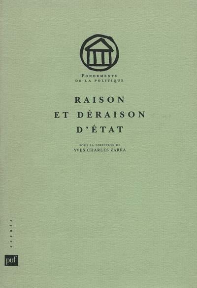 Raison et déraison d'Etat