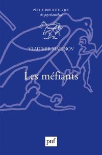 Les méfiants