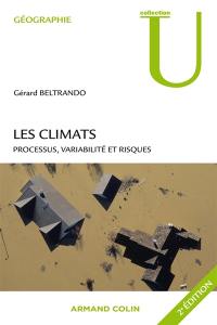 Les climats : processus, variabilité et risques