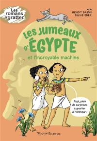 Les jumeaux d'Egypte. Les jumeaux d'Egypte et l'incroyable machine