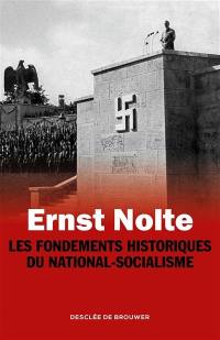 Les fondements historiques du national-socialisme