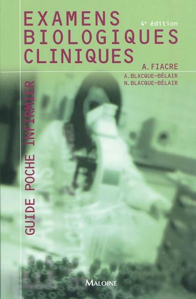 Examens biologiques cliniques