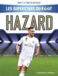 Les superstars du foot. Hazard : le diable rouge