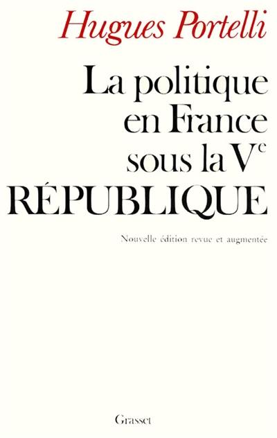 La Politique en France sous la Ve République