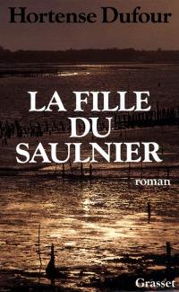 La Fille du Saulnier