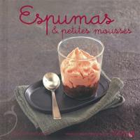 Espumas & petites mousses