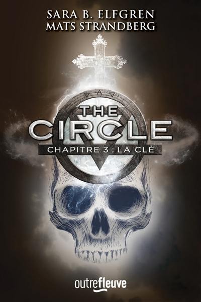 The circle. Vol. 3. La clé