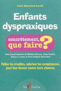 Enfants dyspraxiques