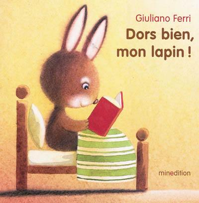 Dors bien, mon lapin !