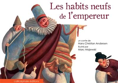 Les habits neufs de l'empereur