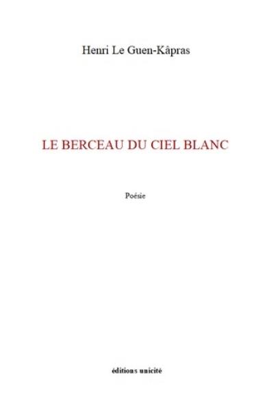 Le berceau du ciel blanc