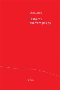 Histoires qui n'ont pas pu