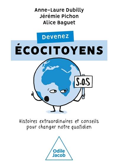 Devenez écocitoyens : histoires et conseils pour changer notre quotidien