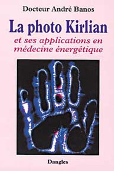 La photo Kirlian et ses applications en médecine énergétique