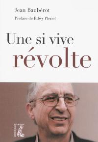 Une si vive révolte