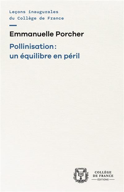 Pollinisation : un équilibre en péril