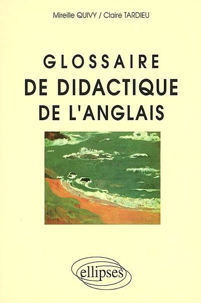 Glossaire de didactique de l'anglais