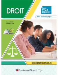 Droit, série STMG première : enseignement de spécialité : bac technologique