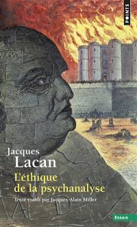 Le séminaire. Vol. 7. L'éthique de la psychanalyse : 1959-1960