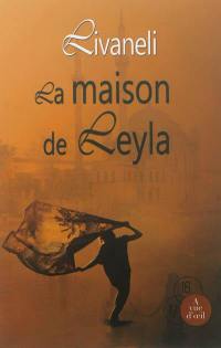 La maison de Leyla