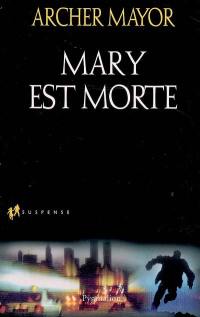 Mary est morte