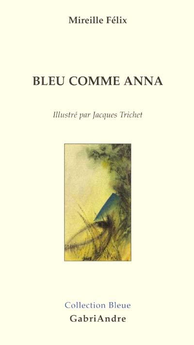 Bleu comme Anna