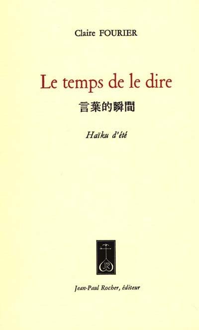 Le temps de le dire : haïku d'été