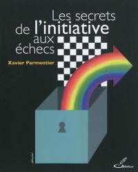 Les secrets de l'initiative aux échecs