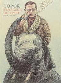 Voyageur du livre. Vol. 1. 1960-1980