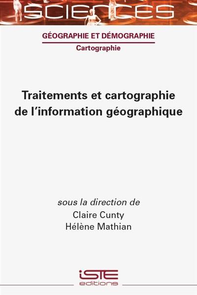 Traitements et cartographie de l'information géographique